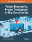 Image for Handbook of Research on Pattern Engineering System Development for Big Data Analytics