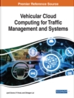 Image for Vehicular Cloud Computing for Traffic Management and Systems