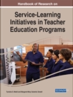Image for Handbook of Research on Service-Learning Initiatives in Teacher Education Programs