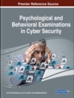 Image for Psychological and Behavioral Examinations in Cyber Security