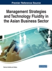Image for Management Strategies and Technology Fluidity in the Asian Business Sector