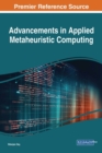 Image for Advancements in Applied Metaheuristic Computing