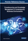 Image for Crowdsourcing and knowledge management in contemporary business environments