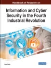Image for Handbook of research on information and cyber security in the fourth industrial revolution