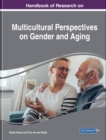 Image for Handbook of Research on Multicultural Perspectives on Gender and Aging