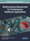 Image for Multifunctional Nanocarriers for Contemporary Healthcare Applications