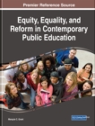 Image for Equity, Equality, and Reform in Contemporary Public Education