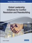 Image for Global Leadership Initiatives for Conflict Resolution and Peacebuilding