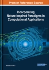 Image for Incorporating Nature-Inspired Paradigms in Computational Applications