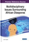 Image for Multidisciplinary Issues Surrounding African Diasporas