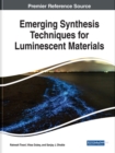 Image for Emerging Synthesis Techniques for Luminescent Materials