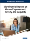 Image for Handbook of Research on Microfinancial Impacts on Women Empowerment, Poverty, and Inequality