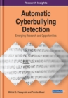 Image for Automatic Cyberbullying Detection : Emerging Research and Opportunities