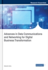 Image for Advances in data communications and networking for digital business transformation