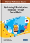 Image for Optimizing E-participation initiatives through social media
