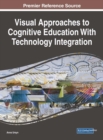 Image for Visual Approaches to Cognitive Education With Technology Integration