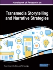 Image for Handbook of research on transmedia storytelling and narrative strategies