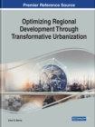 Image for Optimizing Regional Development Through Transformative Urbanization