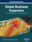 Image for Global Business Expansion: Concepts, Methodologies, Tools, and Applications