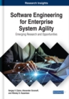 Image for Software Engineering for Enterprise System Agility: Emerging Research and Opportunities