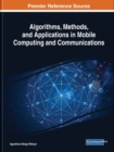 Image for Algorithms, Methods, and Applications in Mobile Computing and Communications