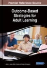 Image for Outcome-Based Strategies for Adult Learning