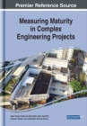 Image for Measuring Maturity in Complex Engineering Projects