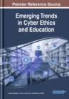 Image for Emerging Trends in Cyber Ethics and Education