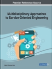 Image for Multidisciplinary Approaches to Service-Oriented Engineering