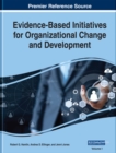 Image for Evidence-Based Initiatives for Organizational Change and Development