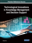 Image for Technological Innovations in Knowledge Management and Decision Support
