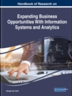 Image for Handbook of Research on Expanding Business Opportunities With Information Systems and Analytics