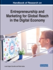 Image for Handbook of Research on Entrepreneurship and Marketing for Global Reach in the Digital Economy