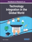 Image for Handbook of Research on Technology Integration in the Global World