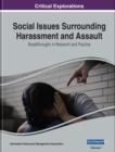 Image for Social Issues Surrounding Harassment and Assault: Breakthroughs in Research and Practice