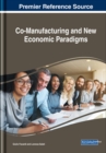 Image for Co-Manufacturing and New Economic Paradigms