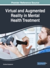 Image for Virtual and Augmented Reality in Mental Health Treatment