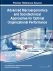 Image for Advanced Macroergonomics and Sociotechnical Approaches for Optimal Organizational Performance