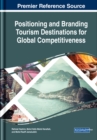 Image for Positioning and Branding Tourism Destinations for Global Competitiveness