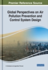 Image for Global Perspectives on Air Pollution Prevention and Control System Design