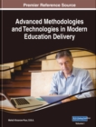 Image for Advanced Methodologies and Technologies in Modern Education Delivery
