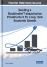Image for Building a Sustainable Transportation Infrastructure for Long-Term Economic Growth
