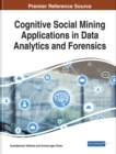 Image for Cognitive Social Mining Applications in Data Analytics and Forensics