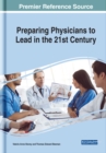 Image for Preparing Physicians to Lead in the 21st Century