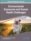 Image for Environmental Exposures and Human Health Challenges