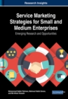 Image for Service Marketing Strategies for Small and Medium Enterprises