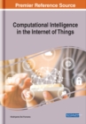 Image for Computational Intelligence in the Internet of Things