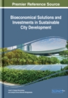 Image for Bioeconomical Solutions and Investments in Sustainable City Development