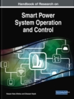 Image for Handbook of Research on Smart Power System Operation and Control