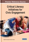 Image for Critical Literacy Initiatives for Civic Engagement